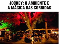 Jockey: O ambiente e mágica das corridas